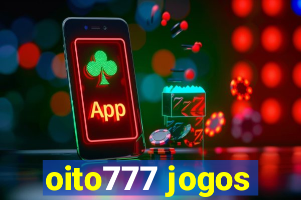 oito777 jogos